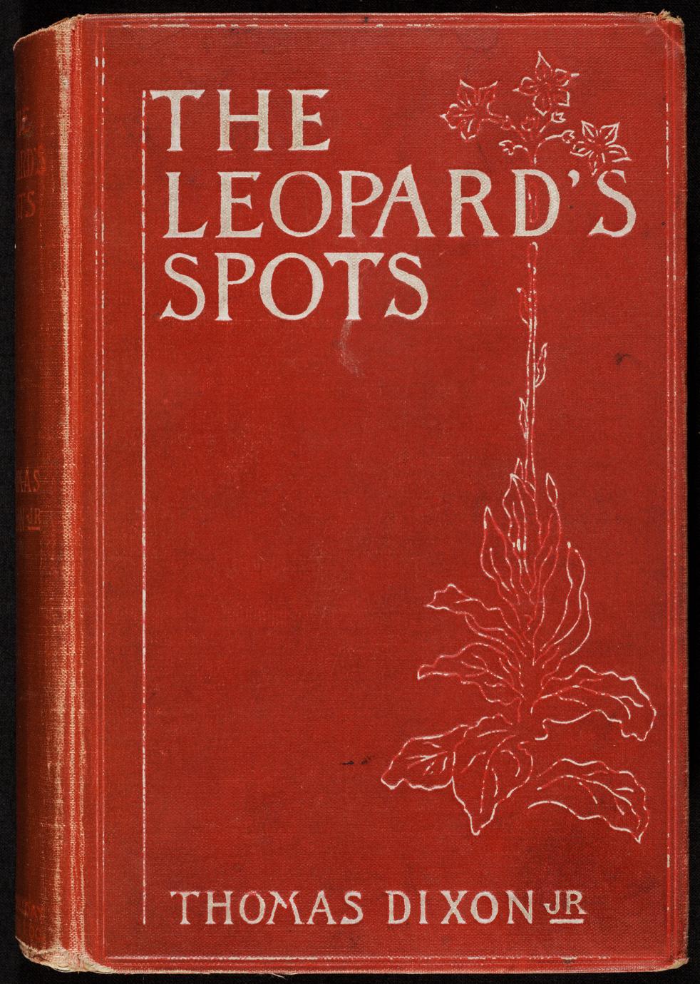 ‎The leopard's spots a romance of the white man's burden, 18651900