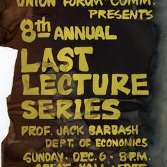 8th annual 'Last Lecture Series' poster