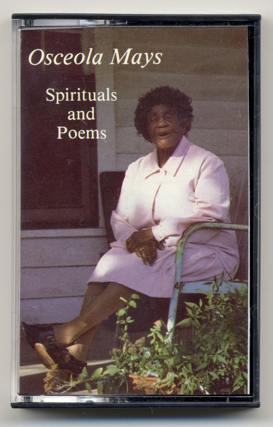 The life and poems of Osceola Mays (1 of 3)