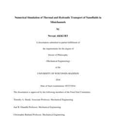 Numerical Simulation of Thermal and Hydraulic Transport of Nanofluids in Minichannels