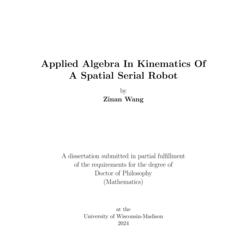 Applied Algebra In Kinematics Of A Spatial Serial Robot