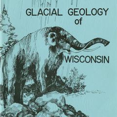 Glacial geology of Wisconsin