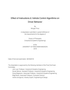 Effect of Instructions & Vehicle Control Algorithms on Driver Behavior