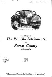 The story of the Per Ola settlements in Forest County, Wisconsin
