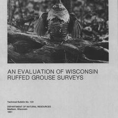 An evaluation of Wisconsin ruffed grouse surveys