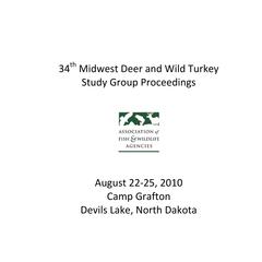 [Proceedings of the Midwest Deer and Wild Turkey Study Group Annual Meeting, 2010]