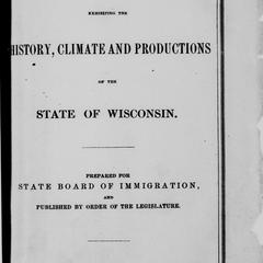 Statistics : exhibiting the history, climate and productions of the state of Wisconsin