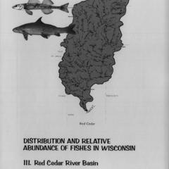 Distribution and relative abundance of fishes in Wisconsin : III. Red Cedar River basin