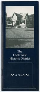 Look West Historic District : a guide