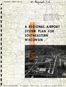A regional airport system plan for southeastern Wisconsin