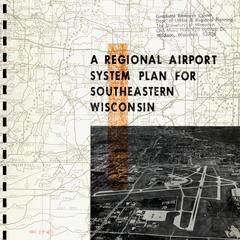 A regional airport system plan for southeastern Wisconsin