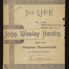 The life of John Wesley Hardin