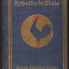 Bypaths in Dixie : folk tales of the South
