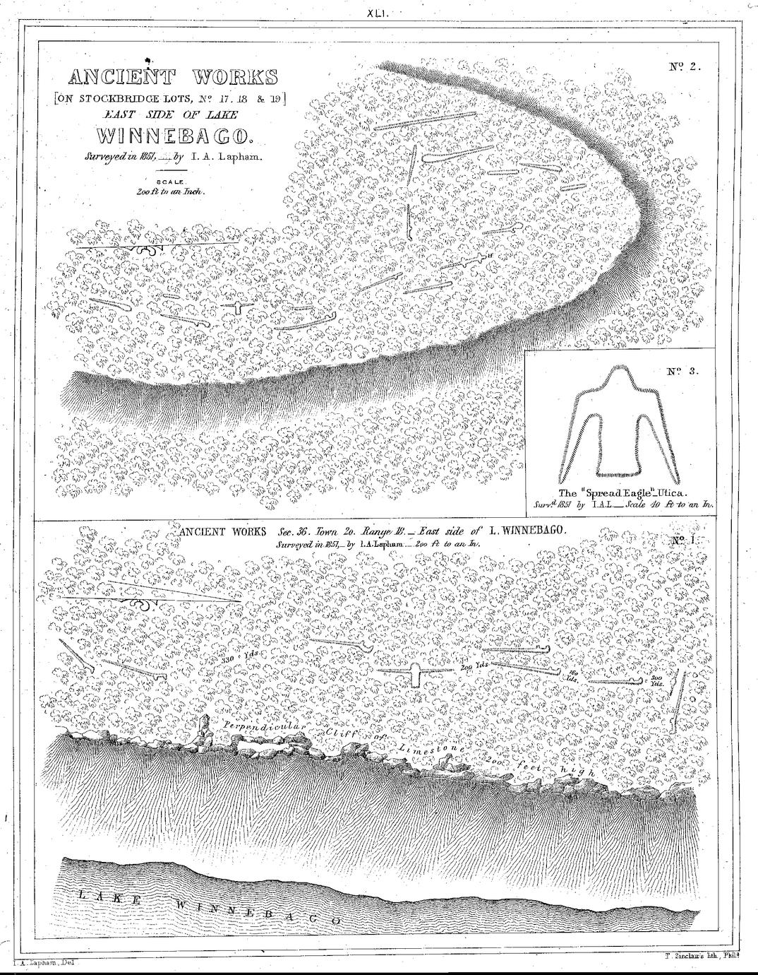XLI. No. 2. Ancient Works [on Stockbridge Lots, No. 17, 18 & 19] East Side of  Lake Winnebago. Surveyed in 1851,&mdash;by I. A. Lapham. Scale. 200 ft to an Inch. / No. 1. Ancient Works Sec. 36. Town 20. Range 18.&mdash;East side of L. Winnebago. Surveyed in 1851,&mdash;by I. A. Lapham. Scale.&mdash;200 ft to an In. / No. 3. The &ldquo;Spread Eagle&rdquo;&mdash;Utica. Survd. 1851 by I. A. L.&mdash;Scale 40 ft to an In.