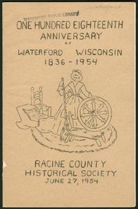 One hundred eighteenth anniversary of Waterford Wisconsin : 1836-1954