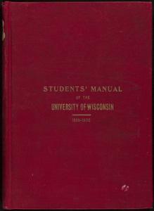 Students' manual of the University of Wisconsin for 1899-1900
