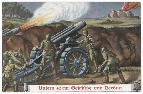 Unsere 42 cm Geschütze vor Verdun
