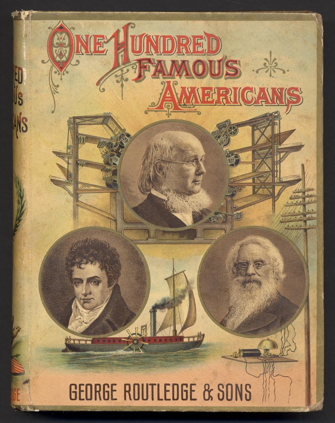 One hundred famous Americans (1 of 4)