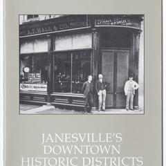 Main and Milwaukee : a guide to Janesville's downtown historic districts