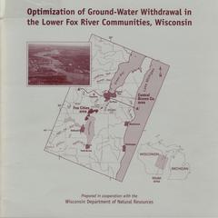 Optimization of ground-water withdrawal in the lower Fox River communities, Wisconsin