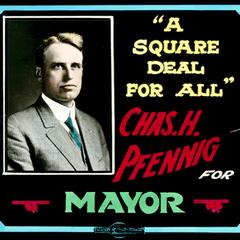 Charles H. Pfennig, Mayor