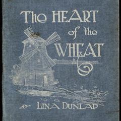 Heart of the wheat : a book of recipes