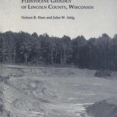 Pleistocene geology of Lincoln County, Wisconsin