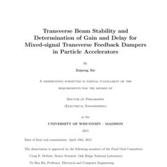 Transverse Beam Stability and Determination of Gain and Delay for Mixed-signal Transverse Feedback Dampers in Particle Accelerators