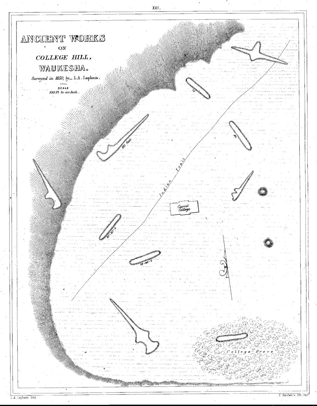 XXI. Ancient Works on College Hill, Waukesha. Surveyed in 1850, by&mdash;I. A. Lapham. Scale 100 ft. to an Inch.