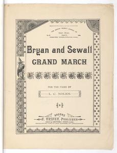 Bryan and Sewell grand march