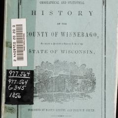 Geographical and statistical history of the county of Winnebago