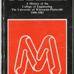 Jubilee! A history of the College of Engineering : the University of Wisconsin-Platteville, 1908-1983