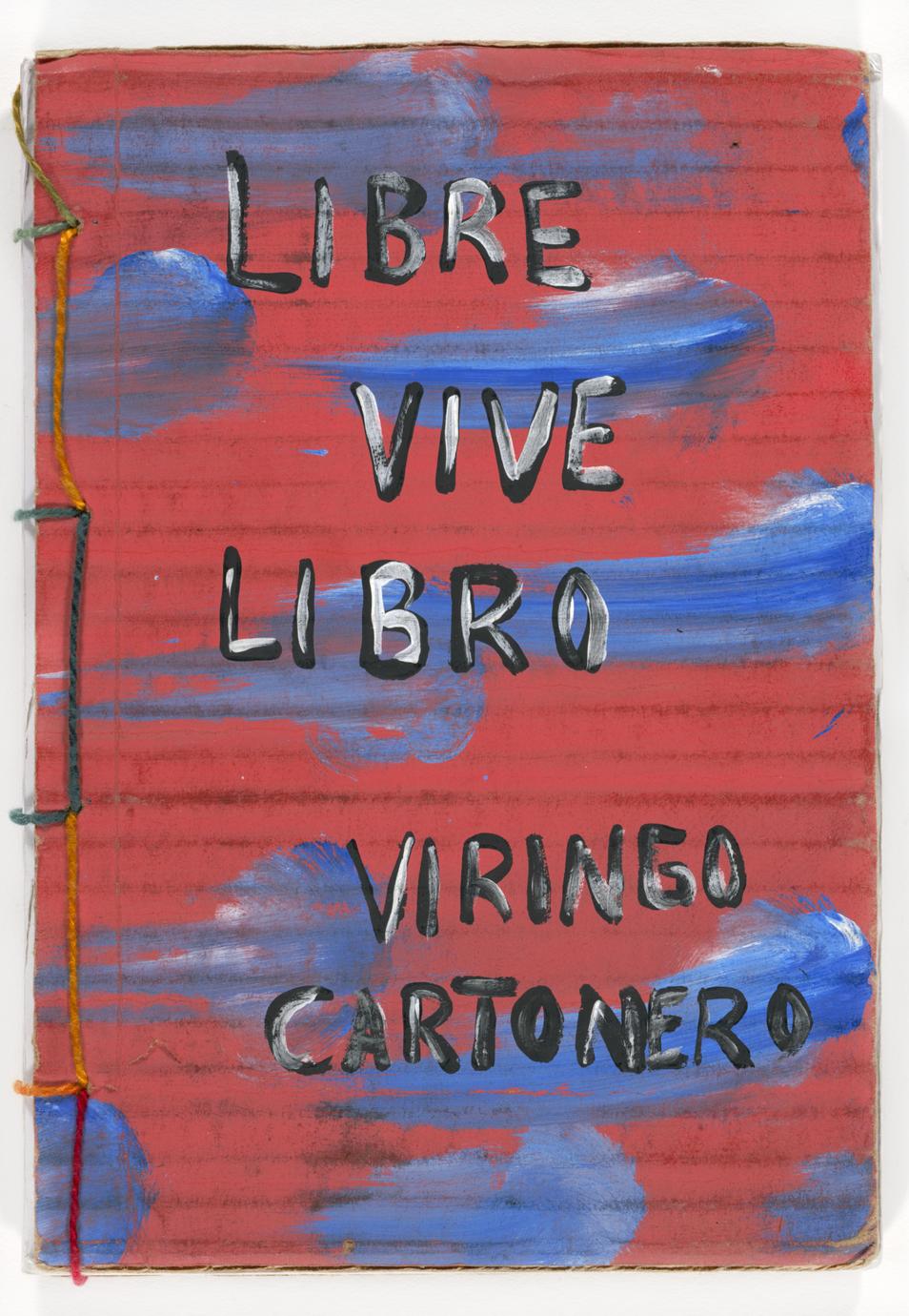 Libre vive libro  : propósitos y experiencias de las editoriales cartoneras (1 of 3)