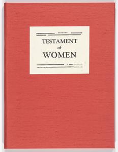 Testament of women : a new translation to & from the texts