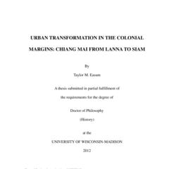 Urban Transformation in the Colonial Margins: Chiang Mai from Lanna to Siam