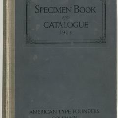 Specimen book and catalogue, 1923 : dedicated to the typographic art