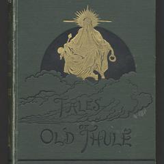Tales of old Thulê