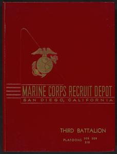 Marine Corps Recruit Depot. Third Batallion. Platoons 308, 309, and 310