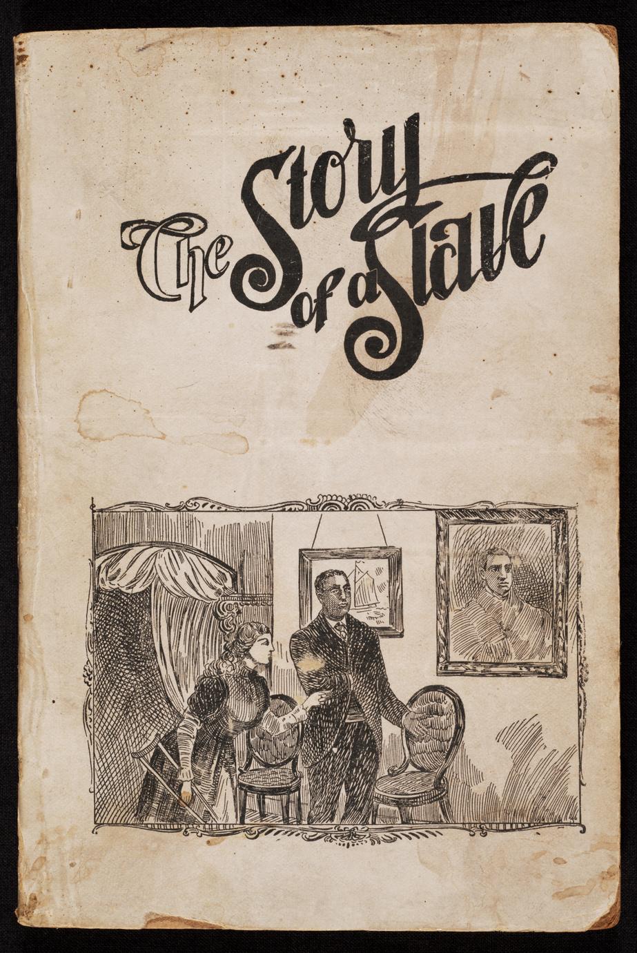 The story of a slave : a realistic revelation of a social relation of slave times (1 of 2)