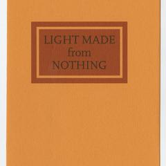 Light made from nothing : poems