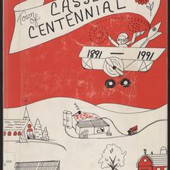 Town of Cassel centennial, 1891-1991