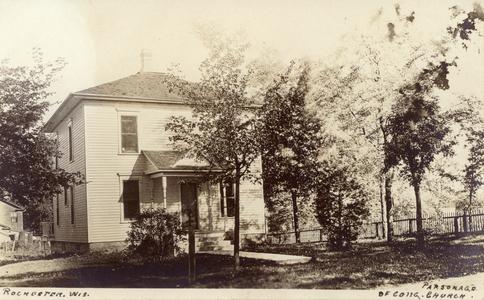 Parsonage of the Congregational Church. Rochester, Wisconsin