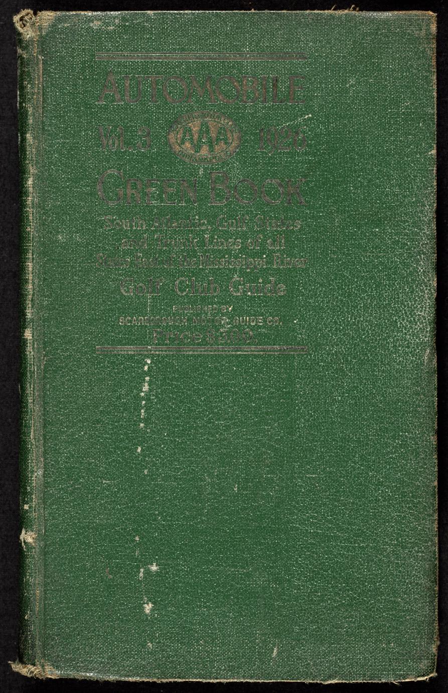 The Automobile green book (1 of 3)