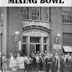Mixing Bowl, August 1944 : Noon break at Aluminum Goods Manufacturing Company Plant No. 1