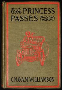 The princess passes : a romance of a motor car