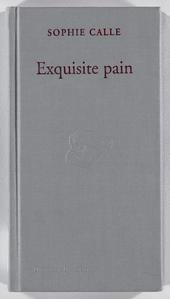 Exquisite pain