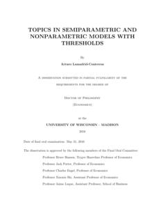 TOPICS IN SEMIPARAMETRIC AND NONPARAMETRIC MODELS WITH THRESHOLDS