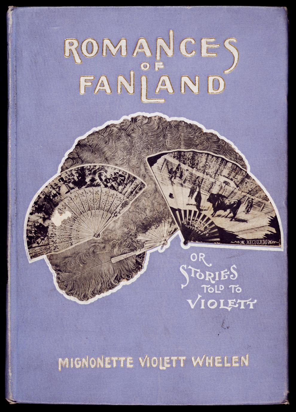 Romances of fanland ; or, Stories told to Violett (1 of 3)