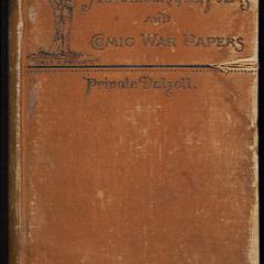 Private Dalzell : his autobiography, poems, and comic war papers : sketch of John Gray, Washington's last soldier