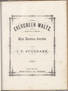 Evergreen waltz